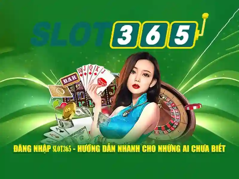 Slot365 - Tổng quan về nền tảng slot trực tuyến