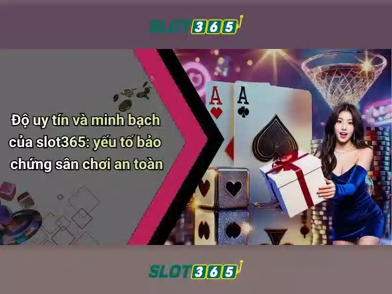 Slot365: Đánh giá và trải nghiệm quay số trực tuyến