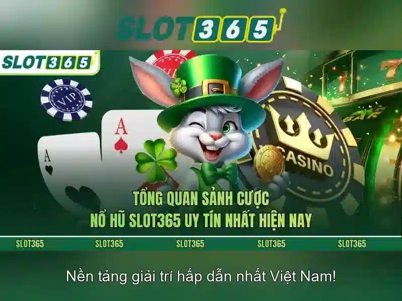 Đặc điểm nổi bật của Slot365