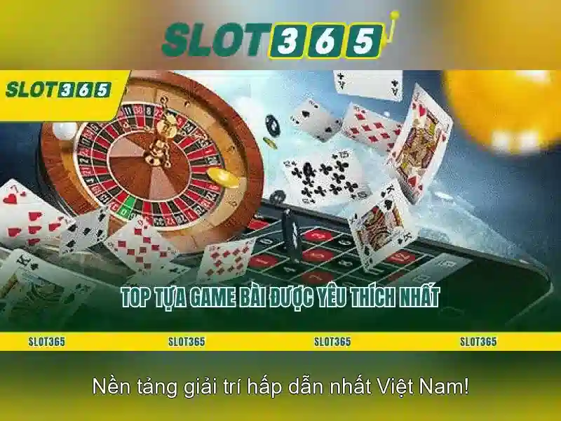 Slot365 - Nền tảng casino trực tuyến uy tín