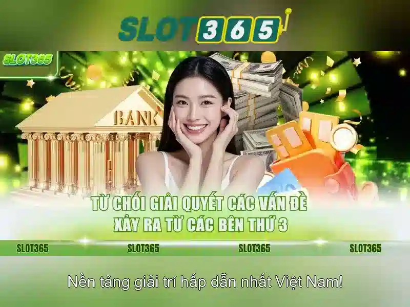 An toàn khi tham gia Slot365