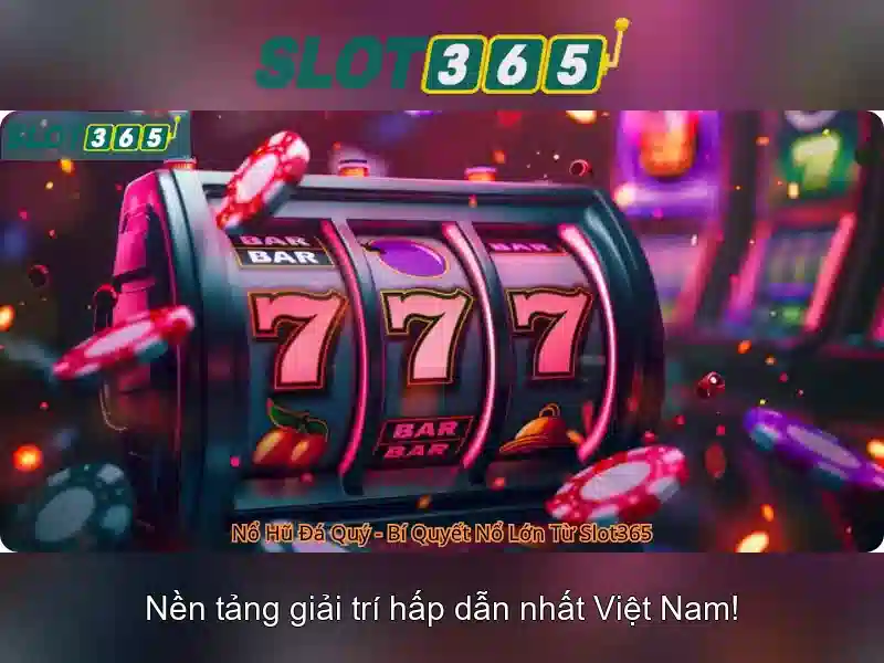 Slot365 là gì và tại sao nổi bật?
