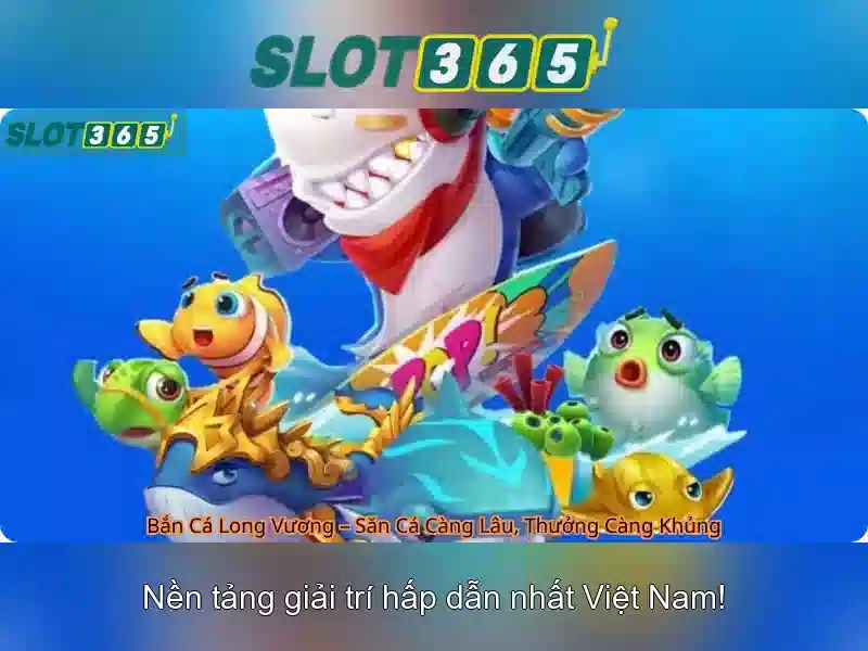 Slot365 – Nền tảng chơi slot trực tuyến hàng đầu