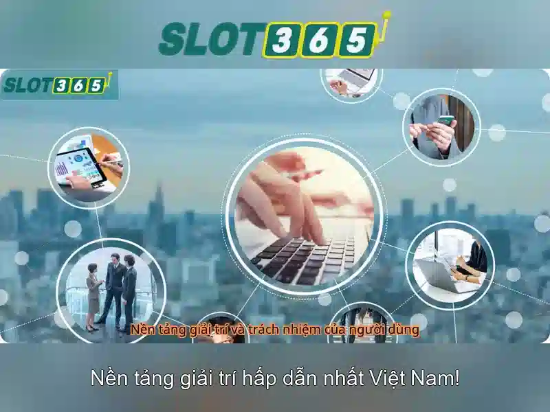Slot365: Tổng quan về nền tảng slot trực tuyến