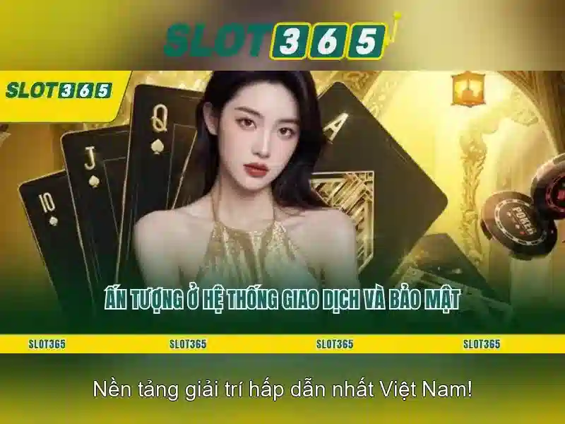 Slot365: Nền tảng cá cược trực tuyến và trò chơi máy xèng
