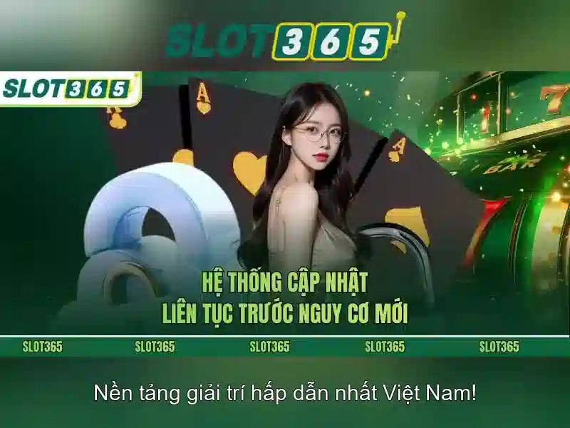Các tính năng nổi bật của Slot365