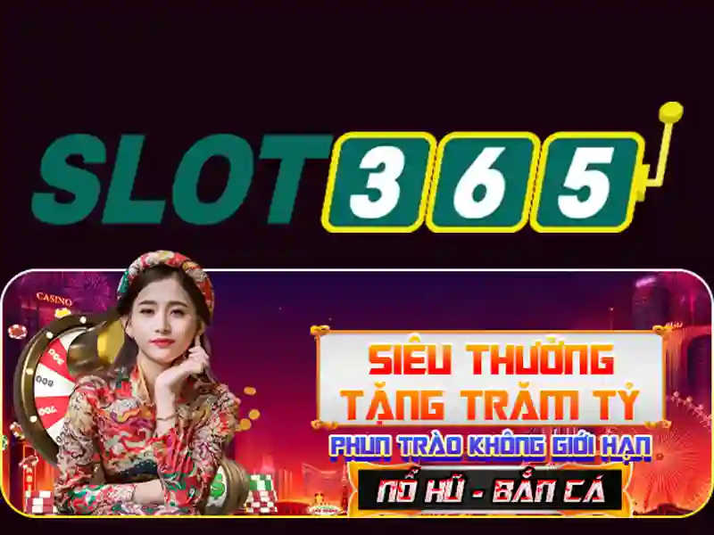 Slot365: Khám phá trải nghiệm chơi slot hàng đầu